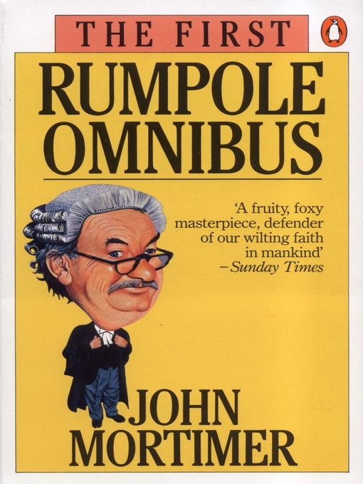 Title details for The First Rumpole Omnibus by John Mortimer - Wait list